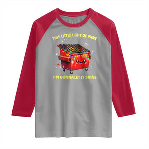 Funny Lil Fire Dumpster Raglan Shirt This Little Light Of Mine I'm Gonna Let It Shine TS11 Sport Gray Red Print Your Wear