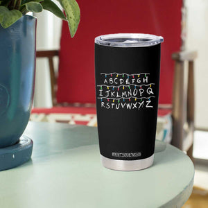 Funny Stranger Christmas Tumbler Cup Alphabet Xmas Lights Movie TS11 Print Your Wear