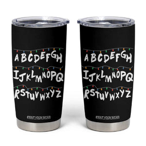 Funny Stranger Christmas Tumbler Cup Alphabet Xmas Lights TS11 Black Print Your Wear