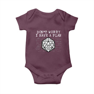 Funny RPG Gamer Dont Worry I Have A Plan Baby Onesie D20 Tabletop TS11 Maroon Print Your Wear