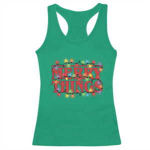 Funny Stranger Christmas Racerback Tank Top Merry Things Xmas Movie Neon Lights TS11 Irish Green Print Your Wear