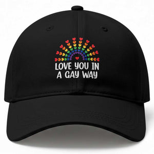 Funny Valentine's Day LGBT Baseball Cap Love You In A Gay Way Rainbow Hearts TS11 Print Your Wear
