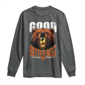 Funny Good Better Best Long Sleeve Shirt BR Eating Cheese CFB Football Fans TS11 Dark Heather Print Your Wear