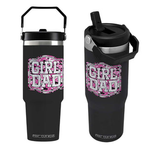 Girl Dad Flip Straw Tumbler Pink Camo Hunting Daddy Father's Day TS11 One Size: 30 oz Black Print Your Wear