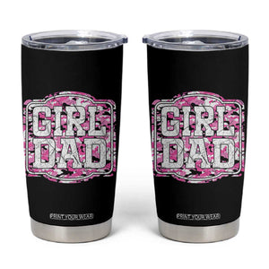 Girl Dad Tumbler Cup Pink Camo Hunting Daddy Father's Day TS11 Black Print Your Wear