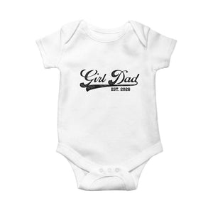 Girl Dad Est 2026 Baby Onesie Dad Of Girl 2026 Baby Announcement TS11 White Print Your Wear