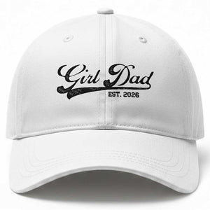 Girl Dad Est 2026 Baseball Cap Dad Of Girl 2026 Baby Announcement TS11 Print Your Wear