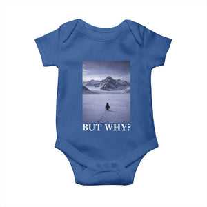 Nihilist Penguin But Why Baby Onesie Lone Penguin Walking Toward Mountain Meme TS11 Royal Blue Print Your Wear