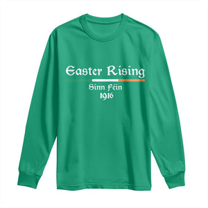 Easter Rising Sinn Fein 1916 Long Sleeve Shirt Irish War Of Independence TS11 Irish Green Print Your Wear