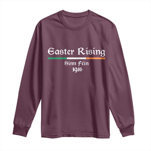 Easter Rising Sinn Fein 1916 Long Sleeve Shirt Irish War Of Independence TS11 Maroon Print Your Wear