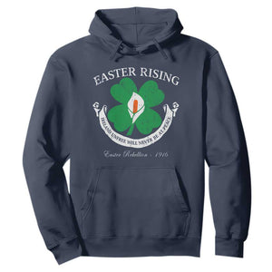 Easter Rising Hoodie Ireland Unfree Will Never Be At Peace 1916 Irish Rebellions TS11 Navy Print Your Wear