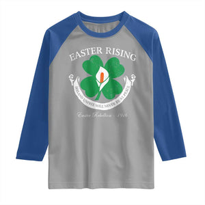 Easter Rising Raglan Shirt Ireland Unfree Will Never Be At Peace 1916 Irish Rebellions TS11 Sport Gray Royal Print Your Wear