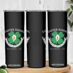 Easter Rising Skinny Tumbler Ireland Unfree Will Never Be At Peace 1916 Irish Rebellions TS11 Print Your Wear