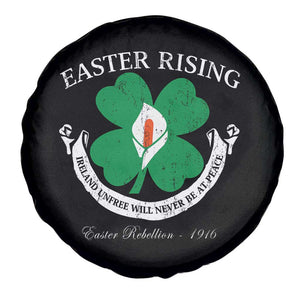Easter Rising Spare Tire Cover Ireland Unfree Will Never Be At Peace 1916 Irish Rebellions TS11 Print Your Wear