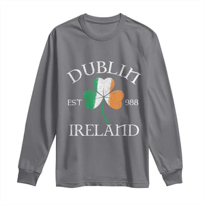 Dublin Ireland Est 988 Long Sleeve Shirt St Patricks Day Shamrock Leaf TS11 Charcoal Print Your Wear