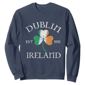 Dublin Ireland Est 988 Sweatshirt St Patricks Day Shamrock Leaf TS11 Navy Print Your Wear