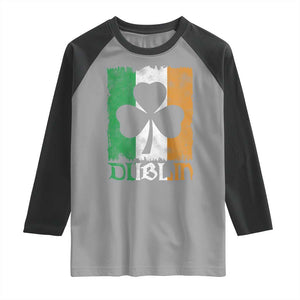 Dublin Ireland St Patricks Day Raglan Shirt Distressed Shamrock Vintage Irish Flag TS11 Sport Gray Black Print Your Wear