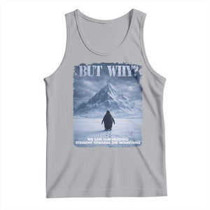 We Saw Him Heading Straight Towards The Mountain But Why Nihilist Penguin Tank Top TS11 Athletic Heather Print Your Wear