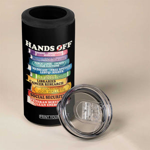 Hands Off 4 in 1 Can Cooler Tumbler Social Security And Medicare Protest Colorful Books TS11 Print Your Wear
