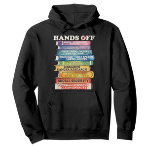 Hands Off Hoodie Social Security And Medicare Protest Colorful Books TS11 Black Print Your Wear