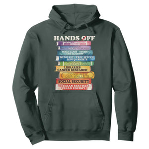 Hands Off Hoodie Social Security And Medicare Protest Colorful Books TS11 Dark Forest Green Print Your Wear