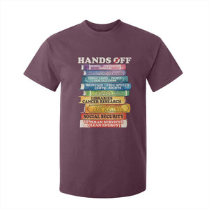 Hands Off T Shirt For Kid Social Security And Medicare Protest Colorful Books TS11 Maroon Print Your Wear