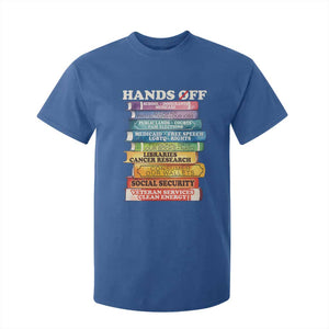 Hands Off T Shirt For Kid Social Security And Medicare Protest Colorful Books TS11 Royal Blue Print Your Wear