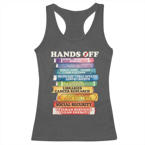 Hands Off Racerback Tank Top Social Security And Medicare Protest Colorful Books TS11 Dark Heather Print Your Wear