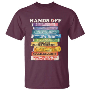 Hands Off T Shirt Social Security And Medicare Protest Colorful Books TS11 Maroon Print Your Wear