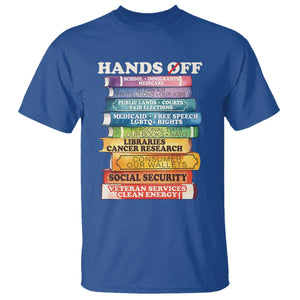 Hands Off T Shirt Social Security And Medicare Protest Colorful Books TS11 Royal Blue Print Your Wear