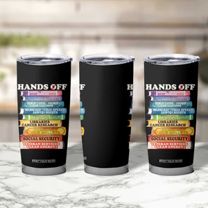Hands Off Tumbler Cup Social Security And Medicare Protest Colorful Books TS11 Print Your Wear