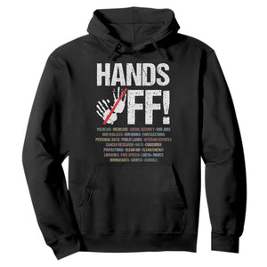 Hands Off Hoodie Social Security And Medicare Protest Vintage Hand Print TS11 Black Print Your Wear