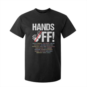 Hands Off T Shirt For Kid Social Security And Medicare Protest Vintage Hand Print TS11 Black Print Your Wear