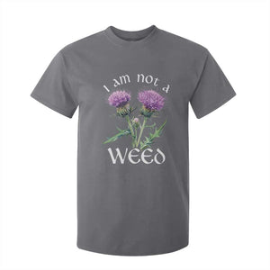 Funny Scottish Thistle I Am Not A Weed T Shirt For Kid TS11 Charcoal Print Your Wear