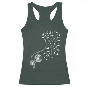 Military Child Month Racerback Tank Top Brave Enough To Bloom Wherever We Land Dandelion Flowers TS11 Dark Forest Green Print Your Wear