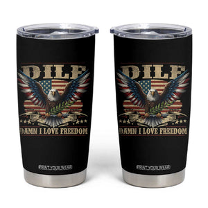 Funny 4th Of July DILF Damn I Love Freedom Tumbler Cup Bald Eagle American Flag TS11 Black Print Your Wear