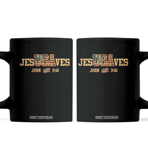 Funny Jesus Saves USA John 3 16 Coffee Mug Christian 4th Of July Bible Verse TS11 Black Print Your Wear
