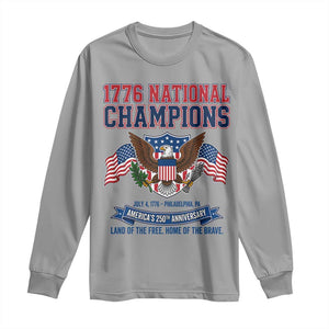 1776 National Champions 250th Anniversary USA Long Sleeve Shirt Land Of The Free Home Of The Brave