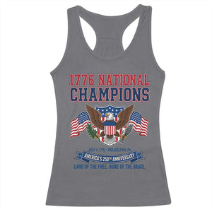 1776 National Champions 250th Anniversary USA Racerback Tank Top Land Of The Free Home Of The Brave