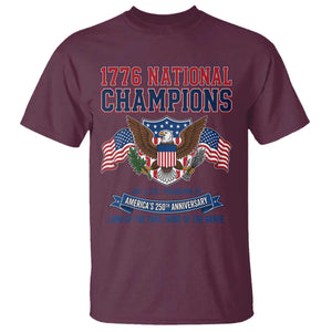 1776 National Champions 250th Anniversary USA T Shirt Land Of The Free Home Of The Brave