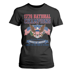 1776 National Champions 250th Anniversary USA T Shirt For Women Land Of The Free Home Of The Brave TS11 Black Print Your Wear