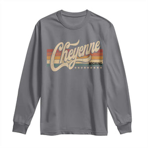 Cheyenne Wyoming Pride Retro Vintage WY State Long Sleeve Shirt