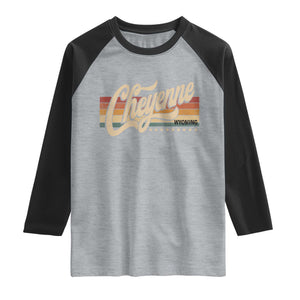 Cheyenne Wyoming Pride Retro Vintage WY State Raglan Shirt