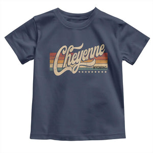 Cheyenne Wyoming Pride Retro Vintage WY State Toddler T Shirt
