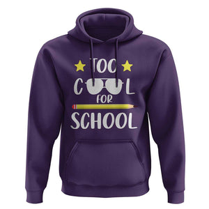 Funny Back To School Hoodie Too Cool For School Sunglasses TS11 Purple Print Your Wear