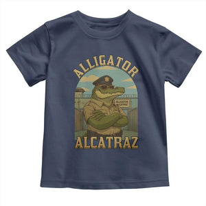 Funny Aligator Alcatraz Everglades Toddler T Shirt Police Alligator Alligatraz Meme TS11 Navy Print Your Wear
