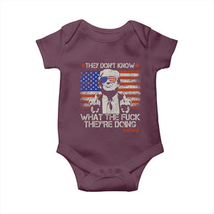 Funny Trump They Don't Know What The Fuck They're Doing Baby Onesie Vintage American Flag TS11 Maroon Print Your Wear