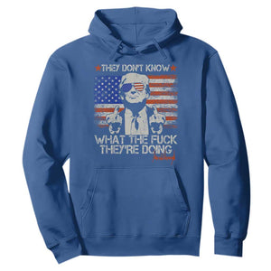 Funny Trump They Don't Know What The Fuck They're Doing Hoodie Vintage American Flag TS11 Royal Blue Print Your Wear