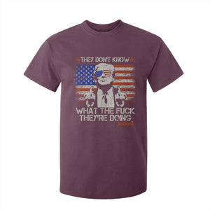 Funny Trump They Don't Know What The Fuck They're Doing T Shirt For Kid Vintage American Flag TS11 Maroon Print Your Wear