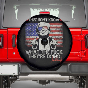 Funny Trump They Don't Know What The Fuck They're Doing Spare Tire Cover Vintage American Flag TS11 Black Print Your Wear